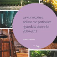 La vitivinicoltura siciliana con particolare riguardo al decennio 2004-2013