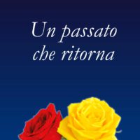 UN PASSATO CHE RITORNA