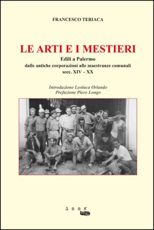 LE ARTI E I MESTIERI EDILI A PALERMO