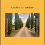 ALLA FINE DEL SENTIERO