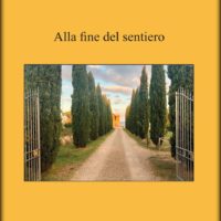 ALLA FINE DEL SENTIERO