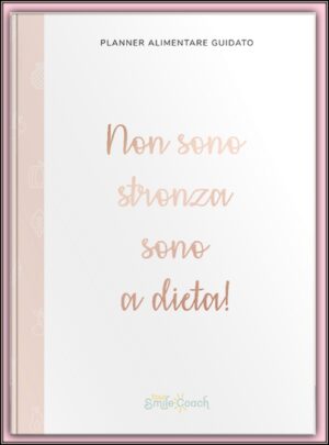 NON SONO STRONZA - SONO A DIETA