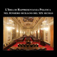L’IDEA DI RAPPRESENTANZA POLITICA NEL PENSIERO SICILIANO DEL XIX SECOLO
